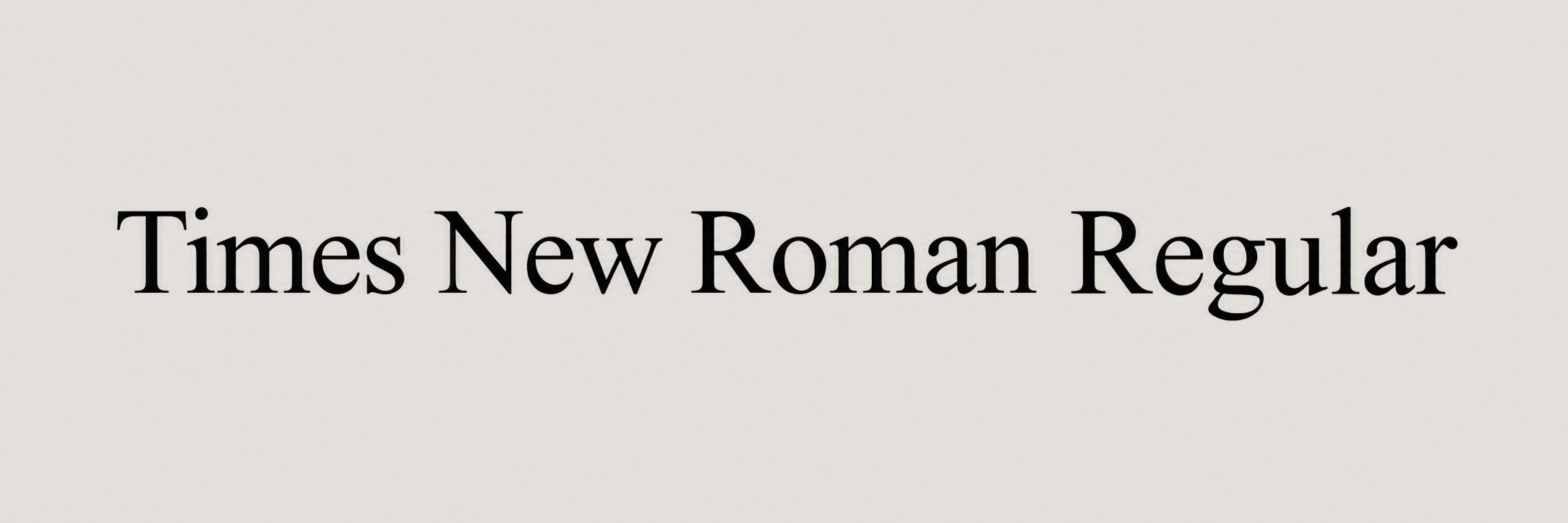 Klassisch – Times New Roman Regular